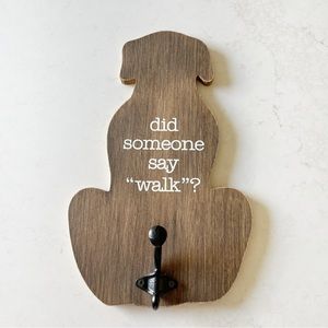 Dog Leash Hook‎ Wall Decor « Did Someone Say Walk? » Dog Art